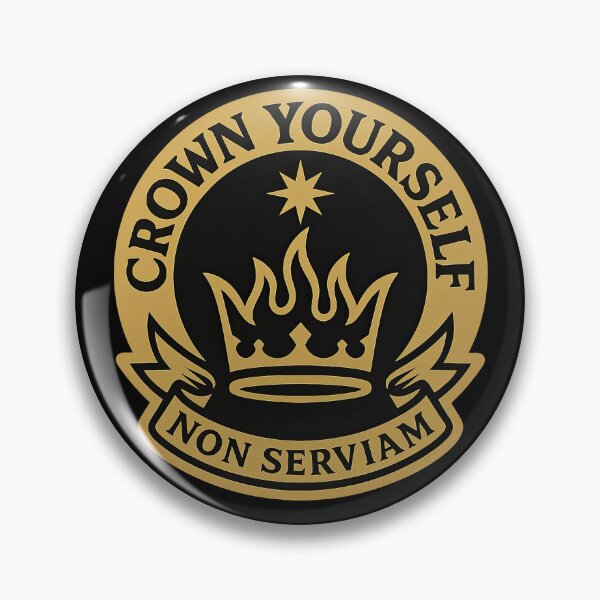 Item preview, Crown Yourself Non Serviam ("I will not serve") Crest designed and sold by jgvisualarts.
