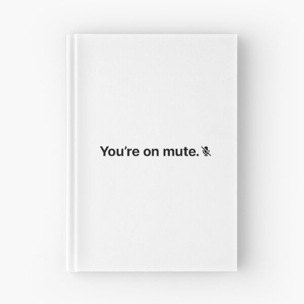 Item preview, You're On Mute (Black) designed and sold by STUDIO-72.