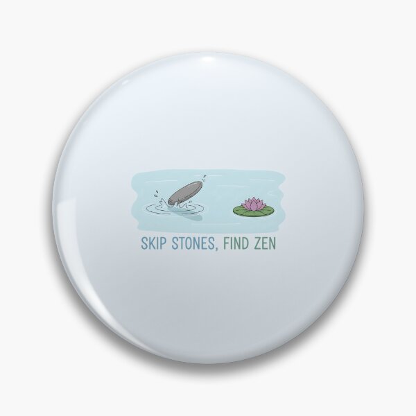 Item preview, Skip Stones, Find Zen designed and sold by musthavewords.