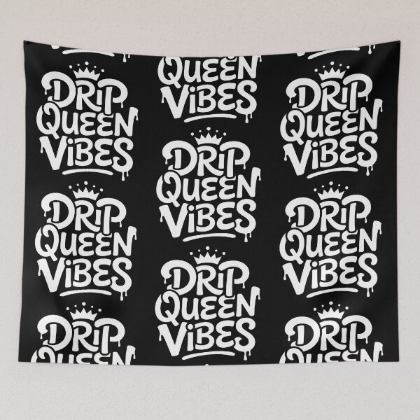 Item preview, Drip Queen Vibes designed and sold by PlanetMarker.