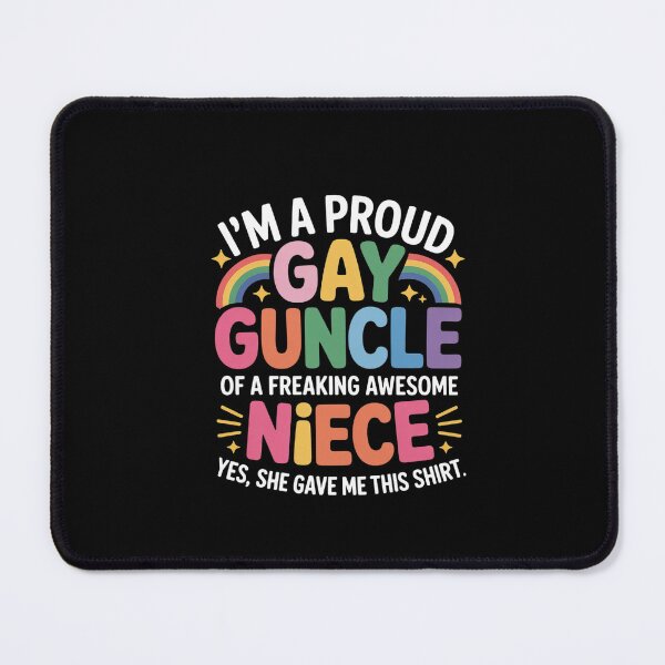 Item preview, I'm a proud gay guncle of a freaking awesome niece gay pride  designed and sold by dainegilbert.