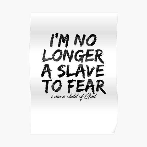 No Longer Slaves Posters Redbubble