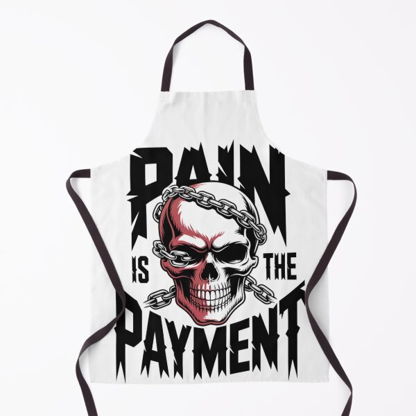 Item preview, Pain Is the Payment – Hardcore Fitness Motivation Design designed and sold by CrunchyGoats.