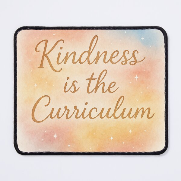Item preview, Kindness is the Curriculum — Watercolor Teacher Inspiration Quote designed and sold by MforMontessori.