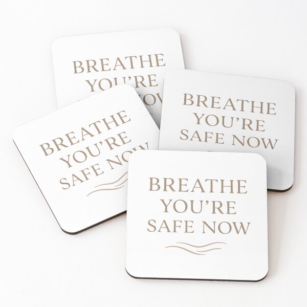Item preview, Breathe, You’re Safe Now designed and sold by HealingWearSA.