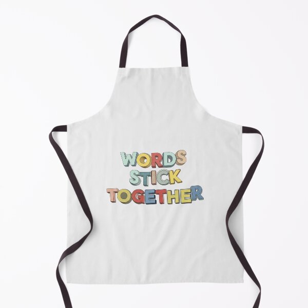 Item preview, Words Stick Together designed and sold by musthavewords.