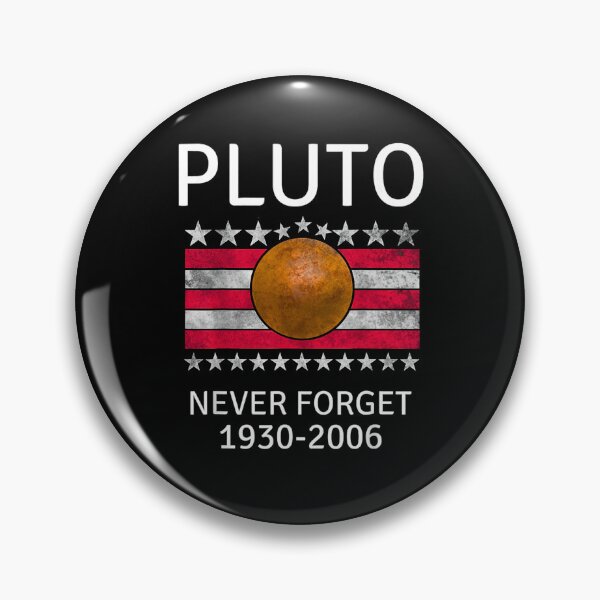 Item preview, Pluto-Never-Forget designed and sold by FerminVigo.