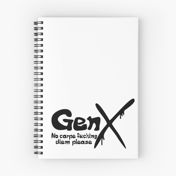 Item preview, Gen X - No carpe fucking diem please designed and sold by ZandraCalif.