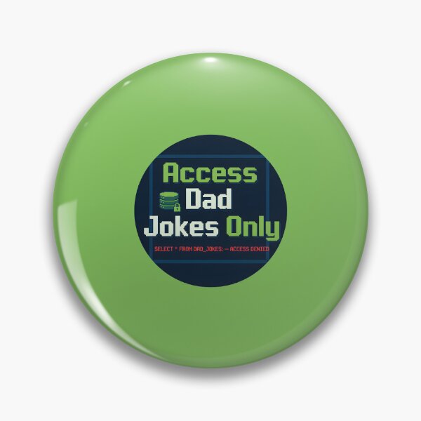 Item preview, Access Dad Jokes Only designed and sold by musthavewords.
