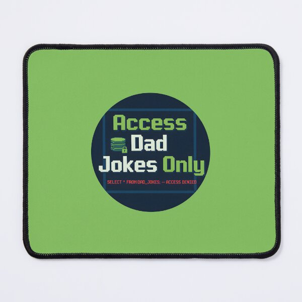 Item preview, Access Dad Jokes Only designed and sold by musthavewords.
