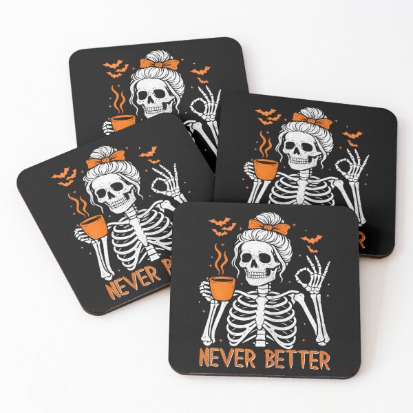 Item preview, Messy Bun Drinking Coffee Never Better Skeleton Funny halloween designed and sold by FerminVigo.
