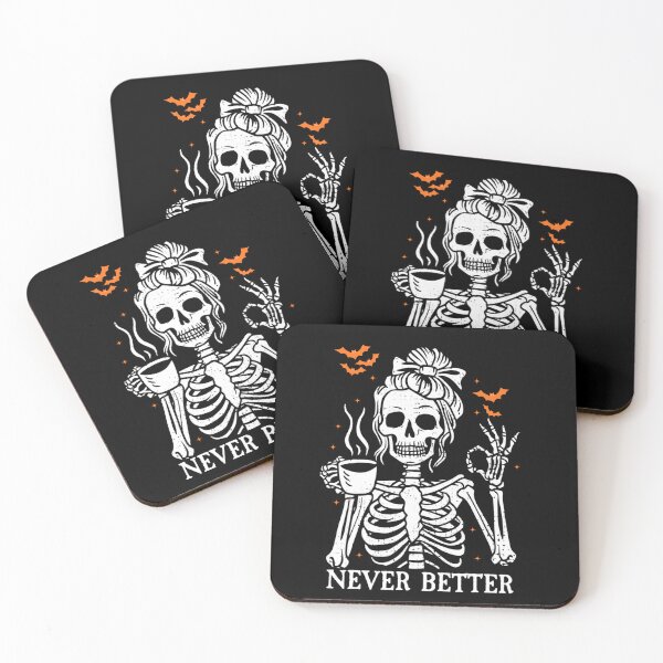 Item preview, Messy Bun Drinking Coffee Never Better Skeleton Funny halloween designed and sold by FerminVigo.