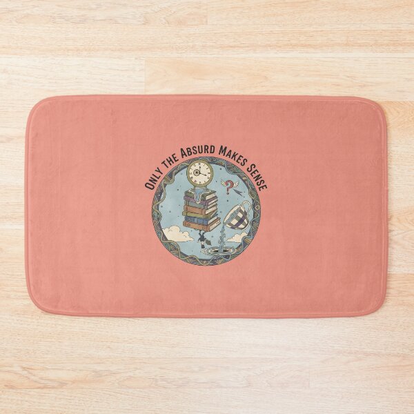 Item preview, Only the Absurd Makes Sense designed and sold by musthavewords.