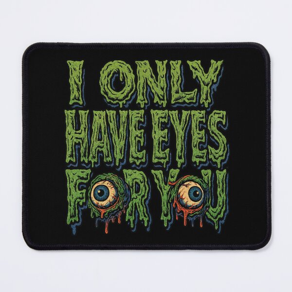 Item preview, I Only Have Eyes for You Creepy Romance designed and sold by Victor Shadehorn.