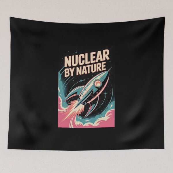 Item preview, Nuclear by Nature designed and sold by musthavewords.