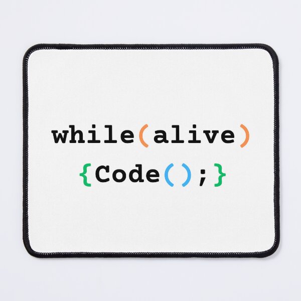 Item preview, While Alive Code - Coding Meme designed and sold by RickCreates.