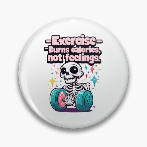 Item preview, Funny Gym Skeleton – Exercise Burns Calories Not Feelings | Fitness Humor Workout Design designed and sold by WHDProduction45.
