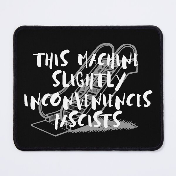 Item preview, This machine slightly inconveniences fascists (dark) designed and sold by notoriousitees.