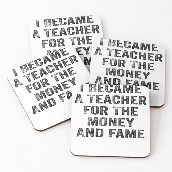 Item preview, Funny Retro I Became A Teacher For The Money And Fame White Lie Party designed and sold by ‪Anas Talbi‬‏.