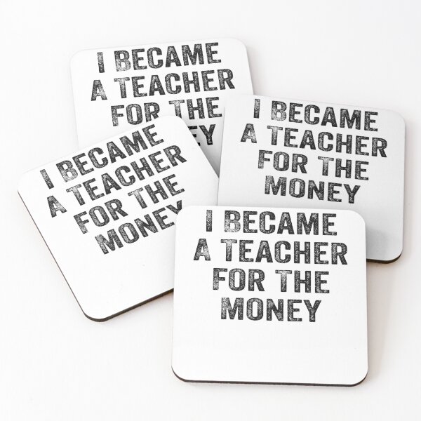 Item preview, Funny Retro I Became A Teacher For The Money And Fame White Lie Party designed and sold by ‪Anas Talbi‬‏.