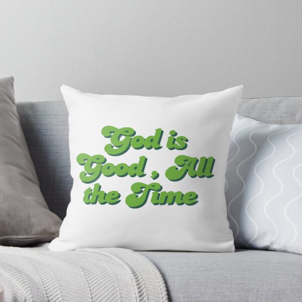 Item preview, God is Good All the Time- Green designed and sold by Thebookchick.