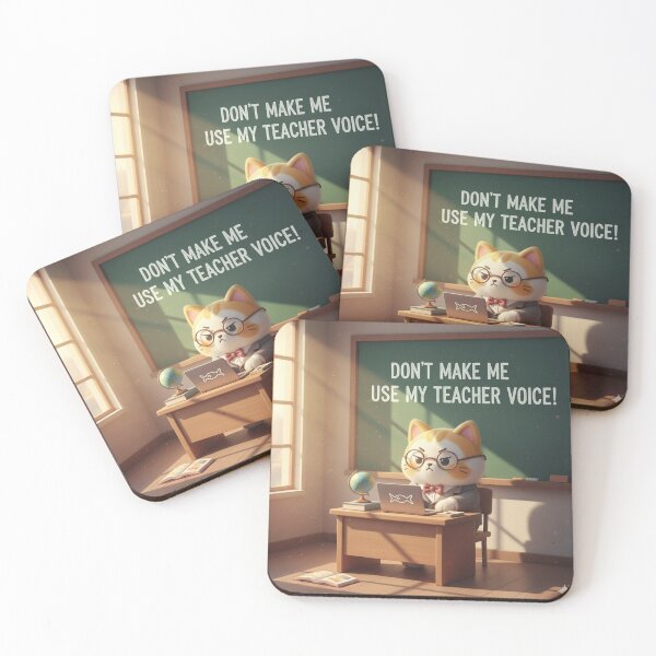 Item preview, Don't make me use my 'teacher voice'! designed and sold by Gatosa.