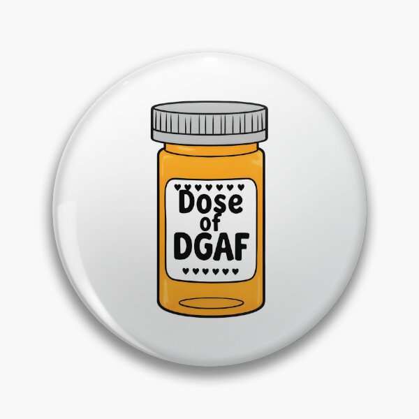 Item preview, Dose Of DGAF designed and sold by CharmStudio.