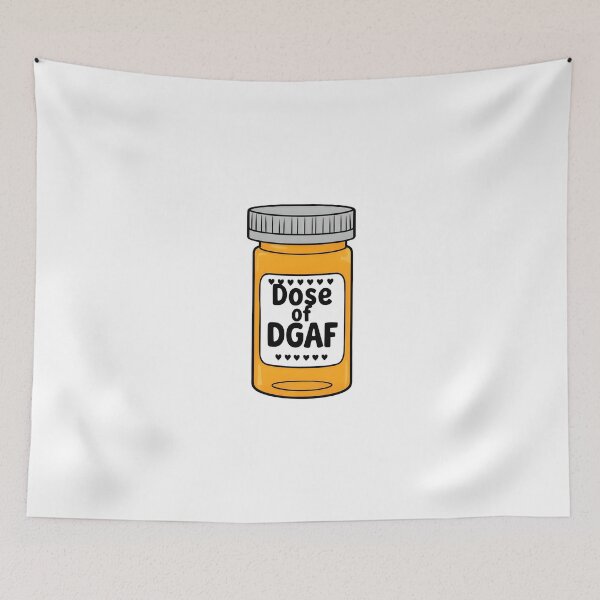 Item preview, Dose Of DGAF designed and sold by CharmStudio.