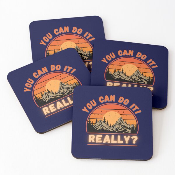 Item preview, You Can Do It… Really? – Irony and motivation rolled into one designed and sold by byPretroch.