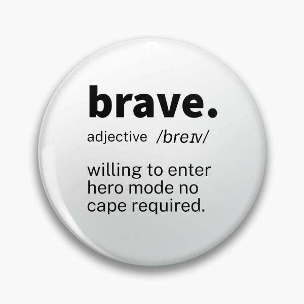 Item preview, Brave Definition Inspirational designed and sold by IronWords.