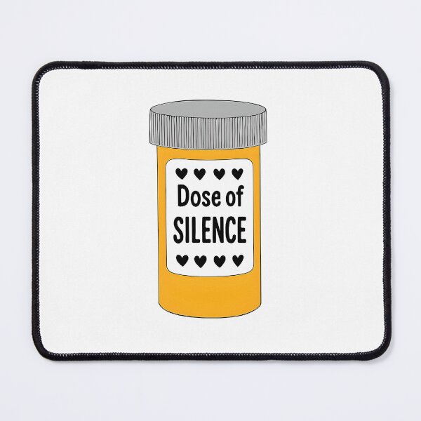 Item preview, Dose of Silence designed and sold by CharmStudio.