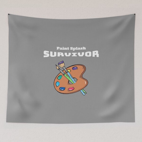 Item preview, Paint Splash Survivor - artistic painting designed and sold by TaurusC95.