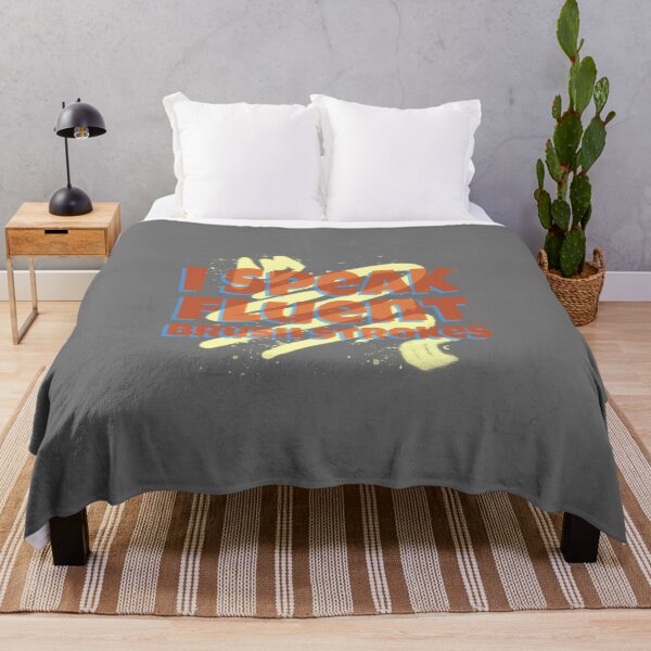 Item preview, I Speak Fluent Brush Strokes - artistic painting designed and sold by TaurusC95.