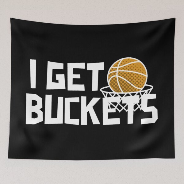 Item preview, I Get Buckets, I Make Buckets, Basketball Player designed and sold by Monique Prince.