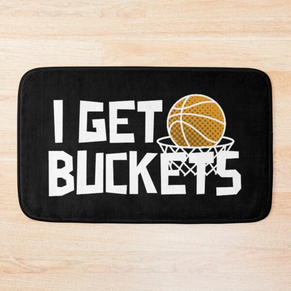Item preview, I Get Buckets, I Make Buckets, Basketball Player designed and sold by Monique Prince.