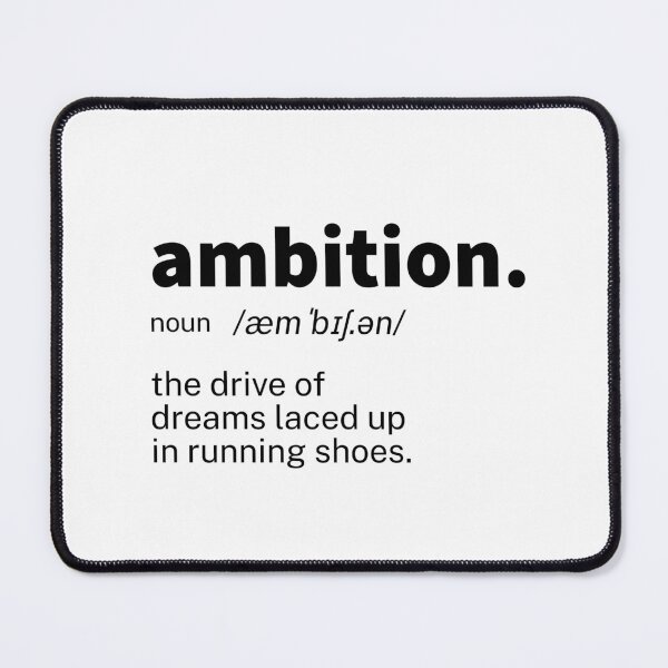 Item preview, Ambition Definition Inspirational designed and sold by IronWords.