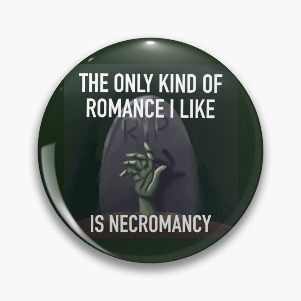 Item preview, The Only Kind Of Romance I Like is Necromancy-gravestone designed and sold by DollyNight.