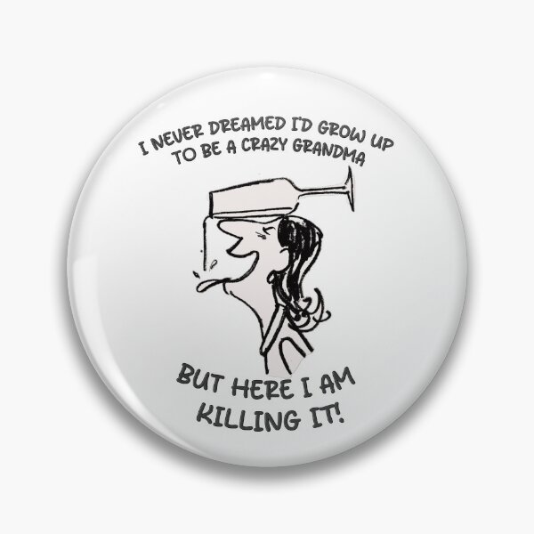 Item preview, Crazy Grandma Killing It! designed and sold by thedigitalrealm.