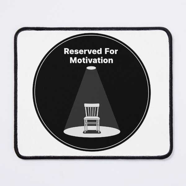 Item preview, Reserved For Motivation designed and sold by DRAINEDDSGN.