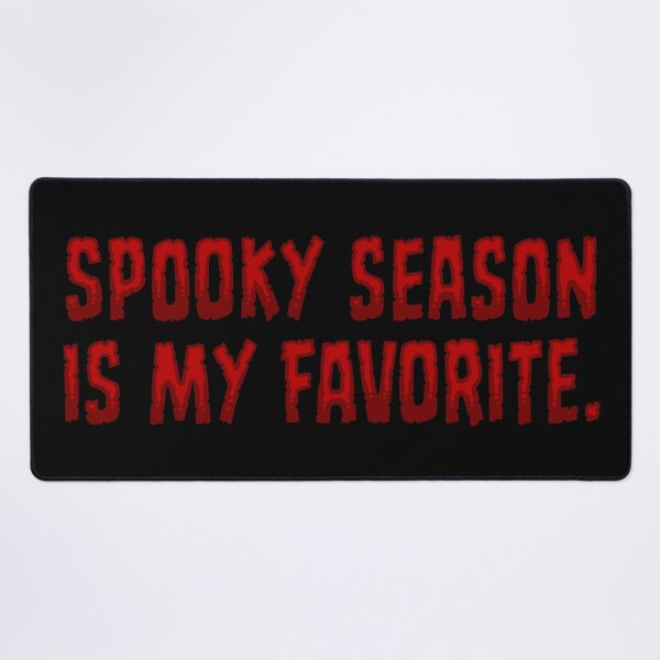 Item preview, Spooky Season Is My Favorite - Scarlet designed and sold by sillyjess.
