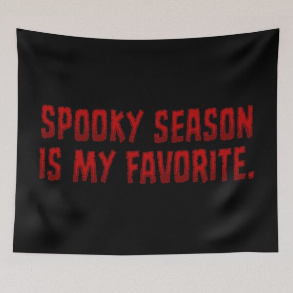 Item preview, Spooky Season Is My Favorite - Scarlet designed and sold by sillyjess.