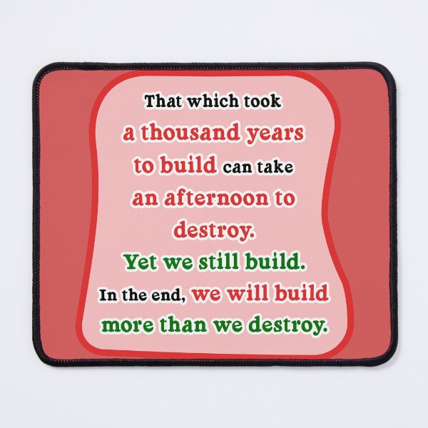 Item preview, That which took a thousand years to build, red background designed and sold by mntimg.