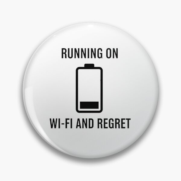 Item preview, Running On Wi-Fi and Regret designed and sold by DRAINEDDSGN.
