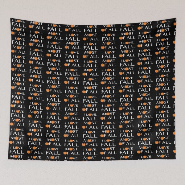 Item preview, I Love Fall Most Of All Autumn Pumpkin Season designed and sold by shirt-o-mat.