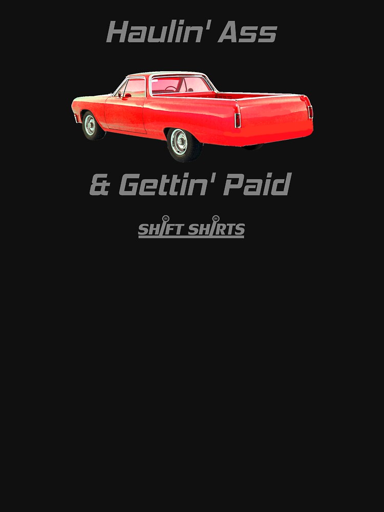 Shift Shirts Trabajo Rapido - El Camino Inspired by ShiftShirts
