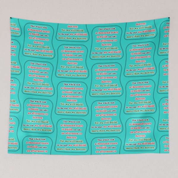 Item preview, That which took a thousand years to build, teal background designed and sold by mntimg.