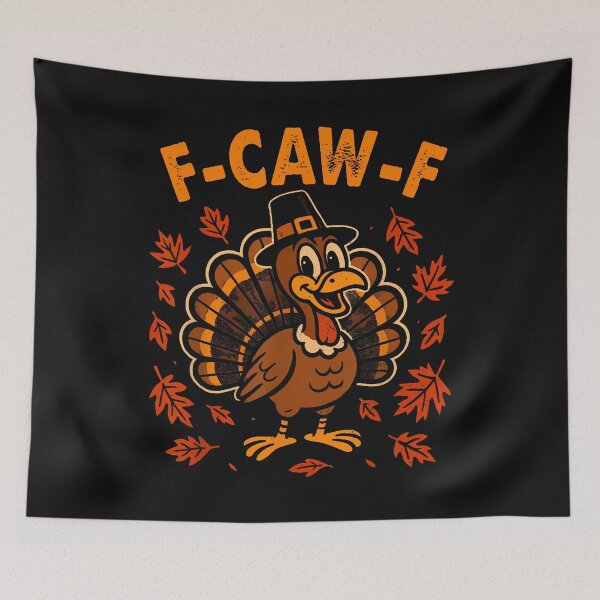 Item preview, F Caw F Turkey Happy Thanksgiving Funny Gobbler Bird F-Kaw-F  designed and sold by merlinnears.