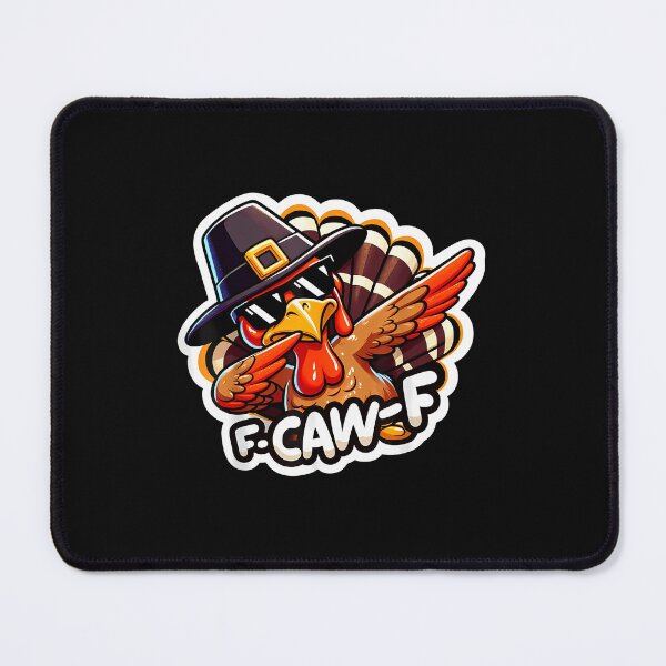 Item preview, F-Caw-F F Caw F Dabbing Turkey Thanksgiving Day Dab designed and sold by merlinnears.