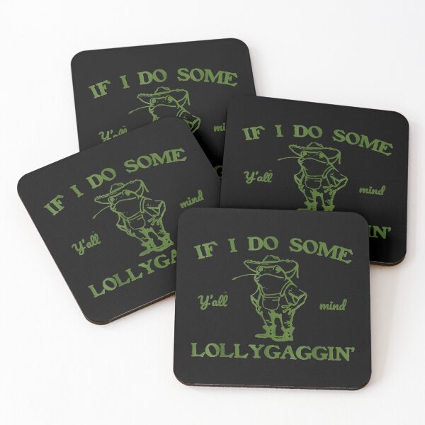 Item preview, Y'all Mind If I Do Some Lollygaggin Confident Frog designed and sold by cuffykasapaf.