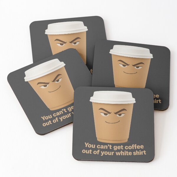 Item preview, You Can’t Get Coffee Out of Your White Shirt, Funny Coffee Cup Shirt designed and sold by AdelStore.